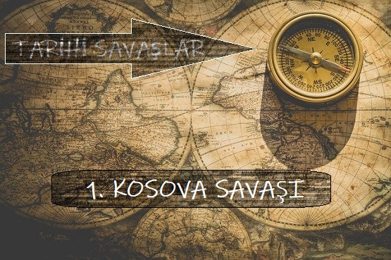  1. KOSOVA SAVAŞI